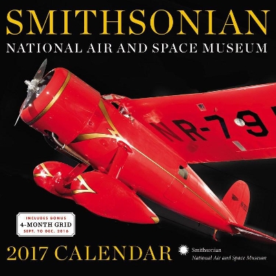 Smithsonian National Air and Space Museum 2017 Wall Calendar book