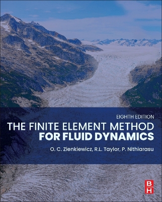 The Finite Element Method for Fluid Dynamics book