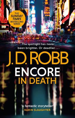 Encore in Death: An Eve Dallas thriller (In Death 56) book