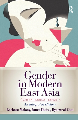 Gender in Modern East Asia book