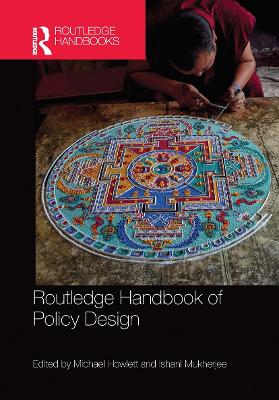 Routledge Handbook of Policy Design by Michael Howlett