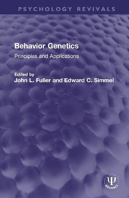 Behavior Genetics: Principles and Applications book