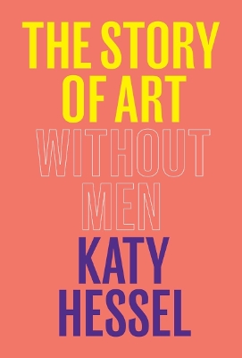 The Story of Art Without Men book