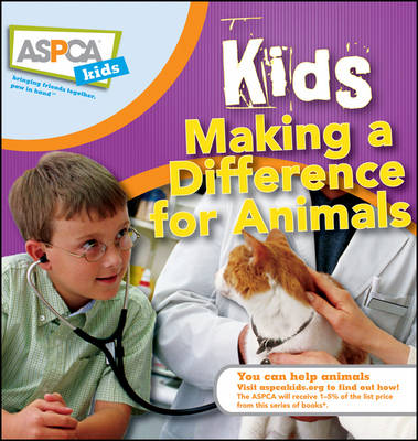 Kids Making a Difference for Animals book