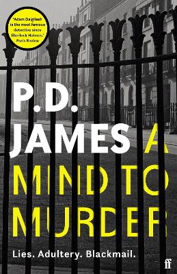 A Mind to Murder: The classic locked-room murder mystery from the 'Queen of English crime' (Guardian) by P. D. James