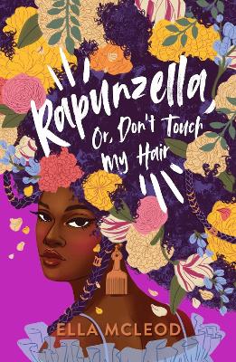 Rapunzella, Or, Don't Touch My Hair book