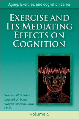Exercise and Its Mediating Effects on Cognition book