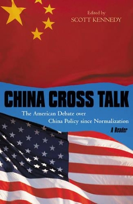 China Cross Talk by Scott Kennedy
