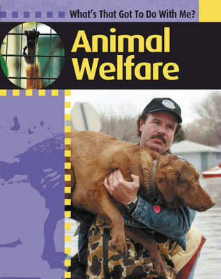 Animal Welfare by Antony Lishak