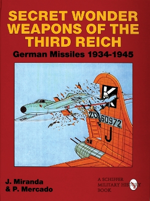 Secret Wonder Weapons of the Third Reich book