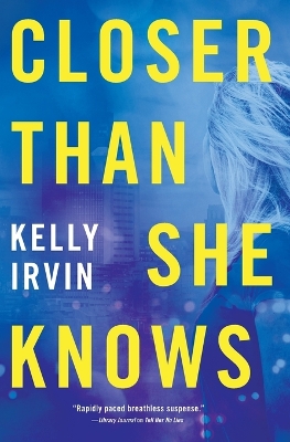 Closer Than She Knows book