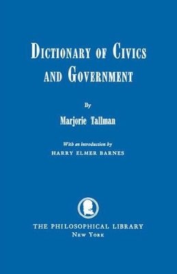 Dictionary of Civics and Government book