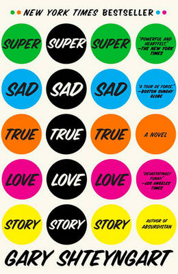 Super Sad True Love Story book