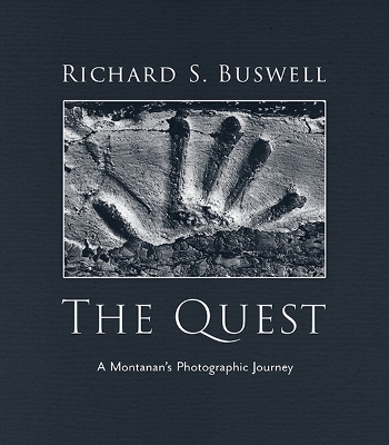 The Quest: A Montanan's Photographic Journey book