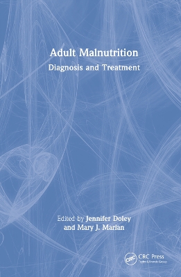 Adult Malnutrition: Diagnosis and Treatment book