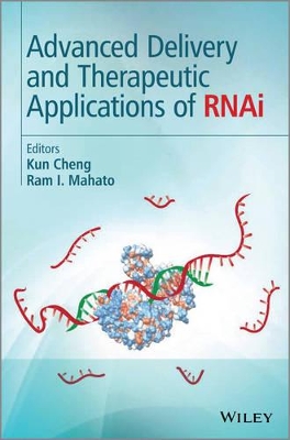 Advanced Delivery and Therapeutic Applications of RNAi book