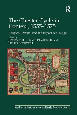 Chester Cycle in Context, 1555-1575 book