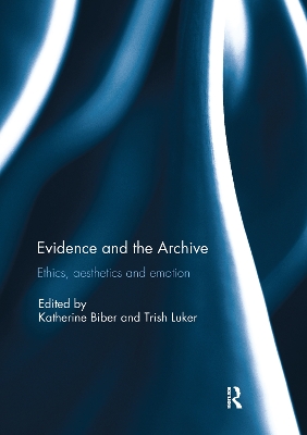 Evidence and the Archive book