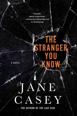 The Stranger You Know: A Maeve Kerrigan Crime Novel book