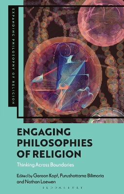 Engaging Philosophies of Religion: Thinking Across Boundaries book