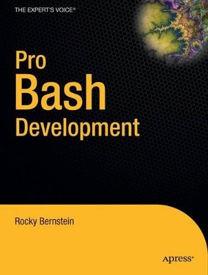 Pro Bash Development book