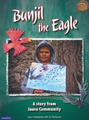 Sharing Our Stories 2: Bunjil the Eagle book