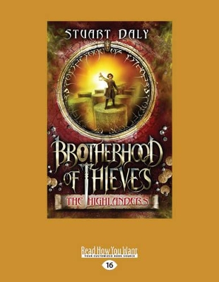 The Highlanders: Brotherhood of Thieves (book 2) by Stuart Daly