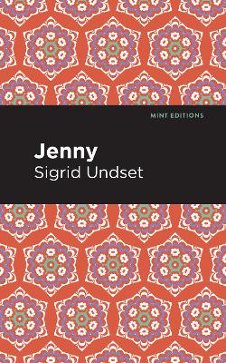 Jenny: A Novel by Sigrid Undset