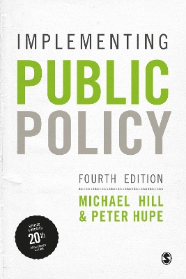 Implementing Public Policy: An Introduction to the Study of Operational Governance book