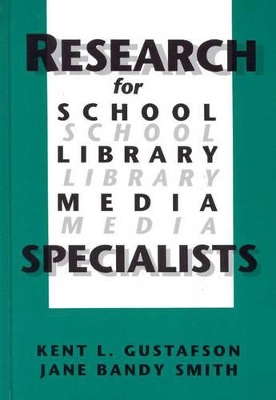 Research for School Library Media Specialists book