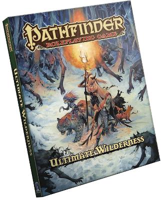 Pathfinder Roleplaying Game: Ultimate Wilderness book