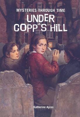 Under Copp's Hill book