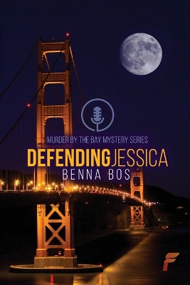 Defending Jessica by Benna Bos