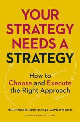 Your Strategy Needs a Strategy book