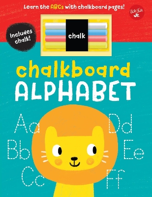 Chalkboard Alphabet: Learn the ABCs with chalkboard pages! book