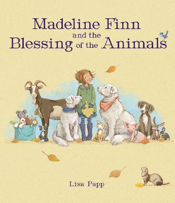 Madeline Finn and the Blessing of the Animals book