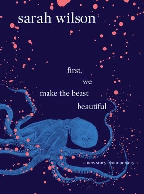First, We Make the Beast Beautiful book