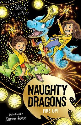 Naughty Dragons Fire Up!: Naughty Dragons #3 book