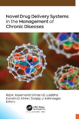 Novel Drug Delivery Systems in the Management of Chronic Diseases book