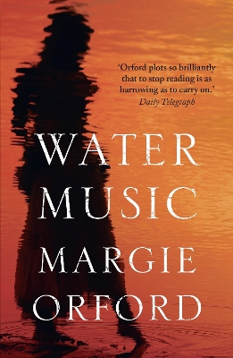 Water Music by Margie Orford