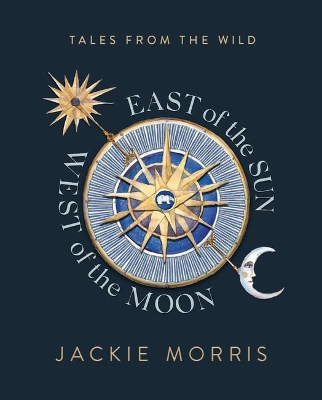East of the Sun, West of the Moon book