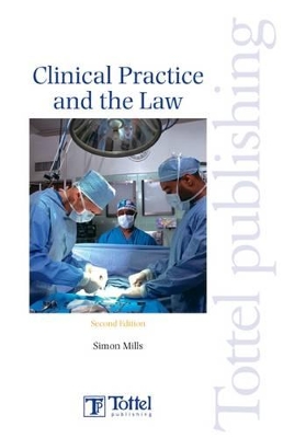 Clinical Practice and the Law book