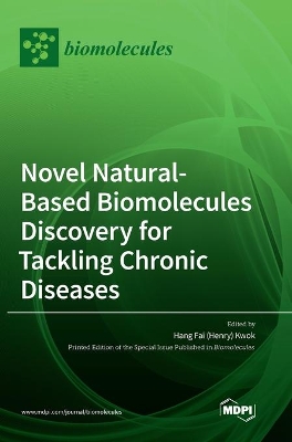 Novel Natural-based Biomolecules Discovery for Tackling Chronic Diseases book