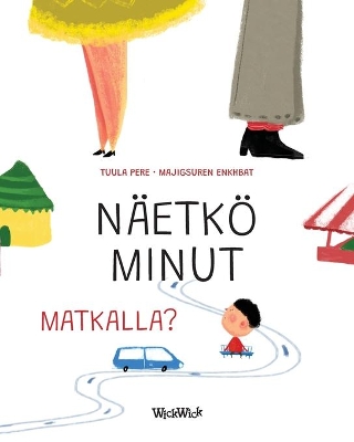 Näetkö minut matkalla?: Finnish Edition of Do You See Me when We Travel? by Tuula Pere