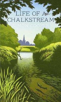Life of a Chalkstream book