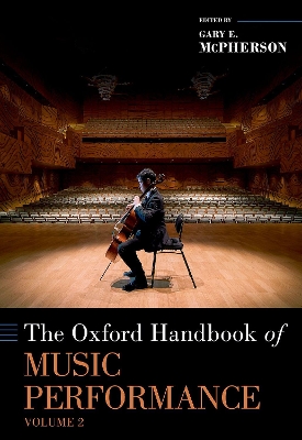 The Oxford Handbook of Music Performance, Volume 2 book