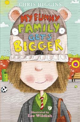 My Funny Family Gets Bigger by Chris Higgins