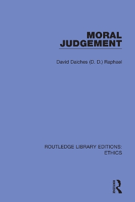Moral Judgement by David Daiches (D. D.) Raphael