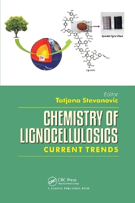Chemistry of Lignocellulosics: Current Trends book