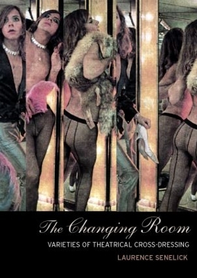 The Changing Room by Laurence Senelick